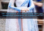 The Engagement of a Mamen-Styled Skirt and Headdress:A Celebration of Tradition and Love