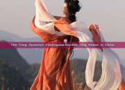 The Tang Dynastys Cheongsam:Ancient Flag Robes in China