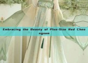 Embracing the Beauty of Plus-Size Red Cheongsam