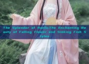 The Splendor of Hanfu:The Enchanting Beauty of Falling Flower and Sinking Fish Styles