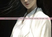 The Evolution of Hanfu Face Masks:A Cultural Journey Through Time