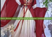 Peach Blossom Robes:The Essence of Traditional Chinese汉服 Culture