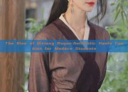 The Rise of Qixiong Ruqun:Authentic Hanfu Fashion for Modern Students