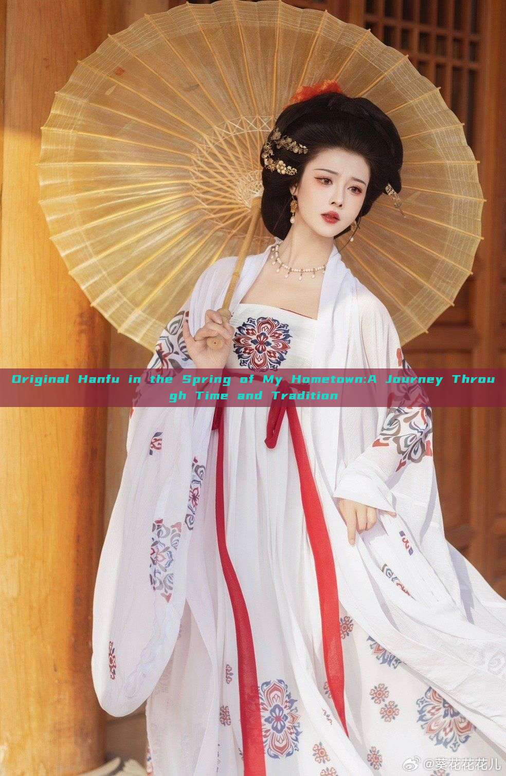 Original Hanfu in the Spring of My Hometown:A Journey Through Time and Tradition