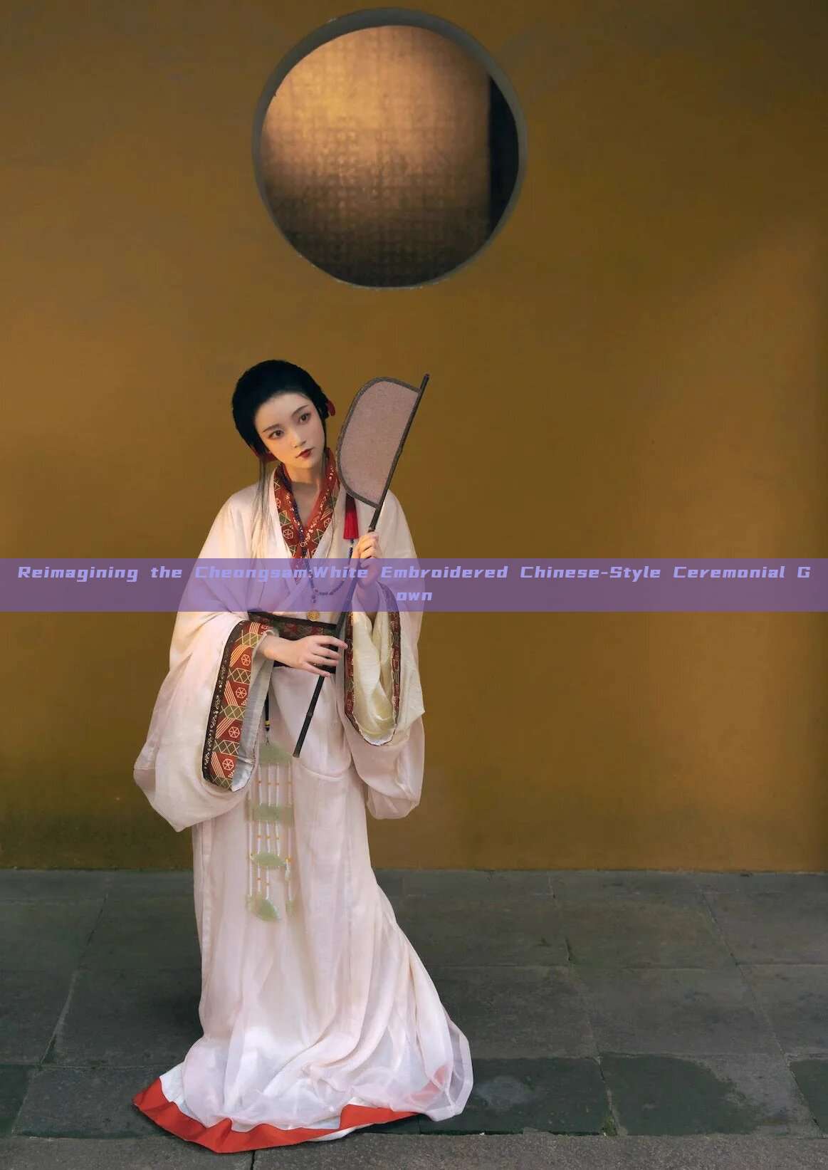 Reimagining the Cheongsam:White Embroidered Chinese-Style Ceremonial Gown Reimagining the Cheongsam:White Embroidered Chinese-Style Ceremonial Gown