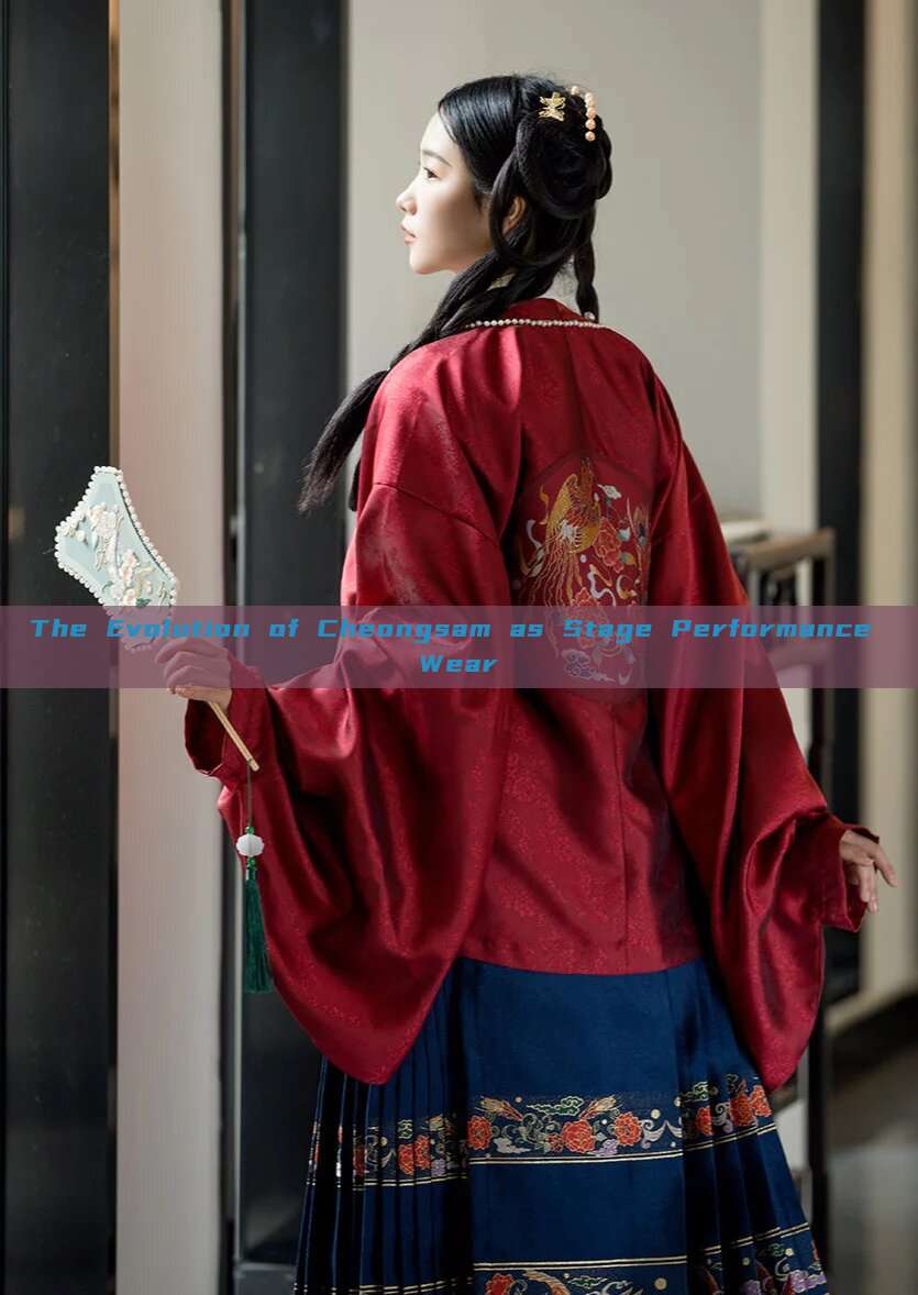 The Evolution of Cheongsam as Stage Performance Wear