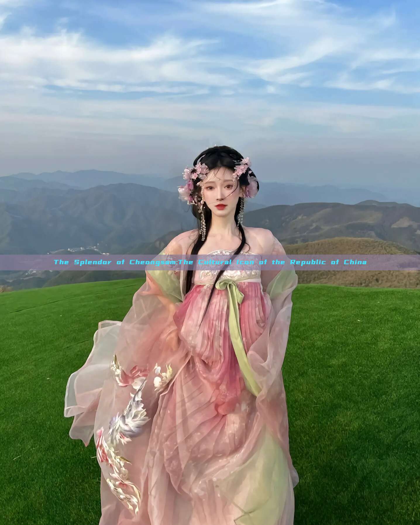 The Splendor of Cheongsam:The Cultural Icon of the Republic of China The Splendor of Cheongsam:The Cultural Icon of the Republic of China