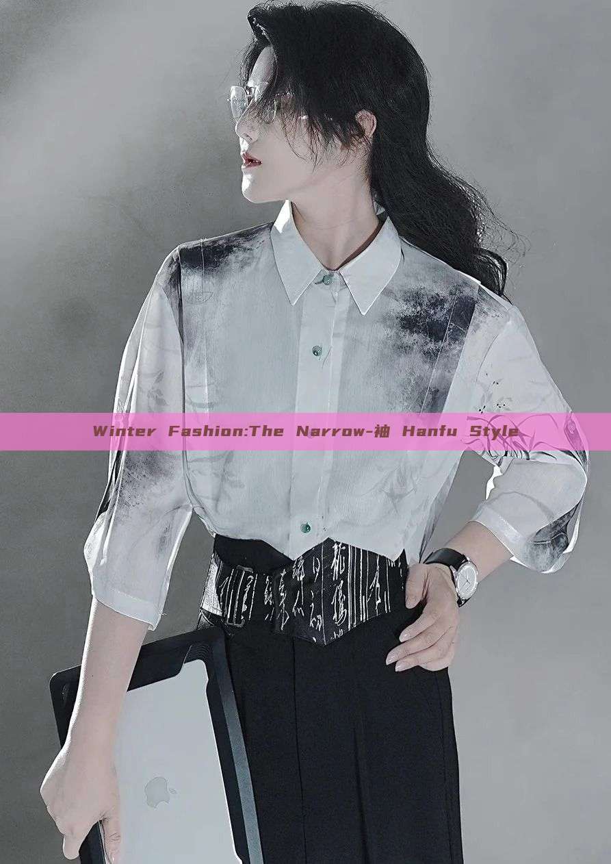 Winter Fashion:The Narrow-袖 Hanfu Style Winter Fashion:The Narrow-袖 Hanfu Style
