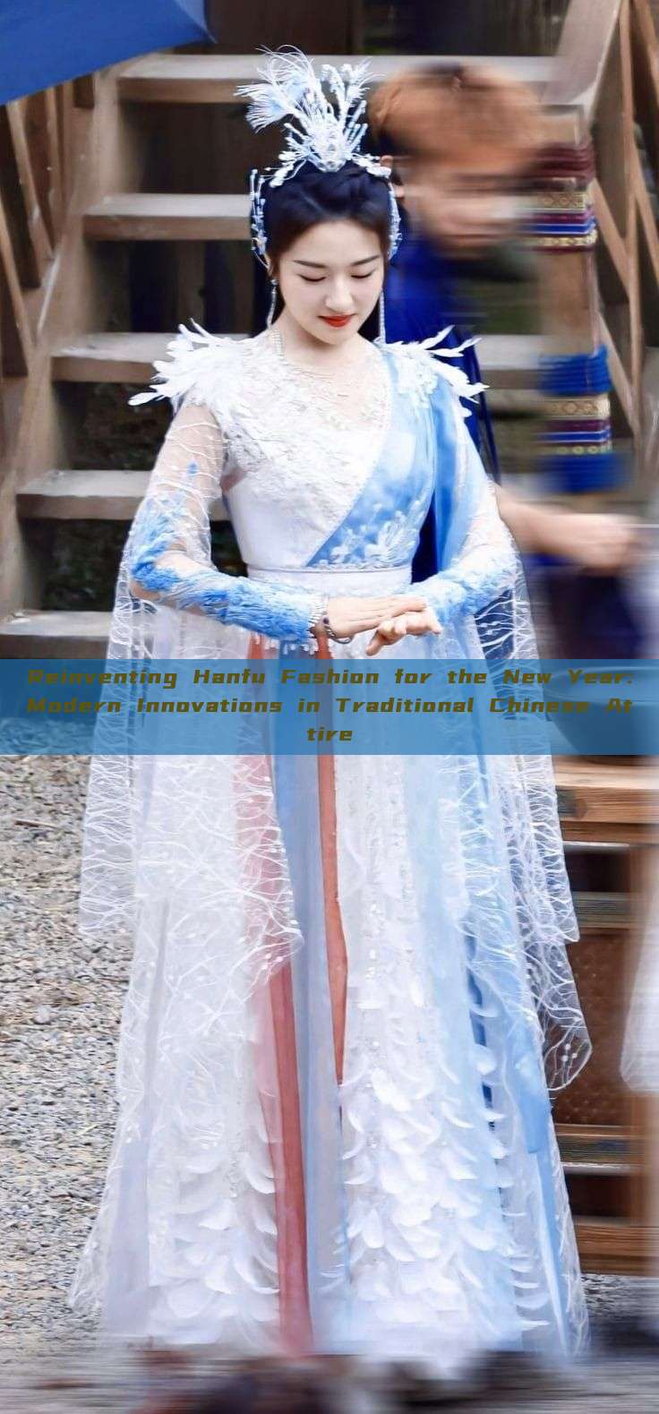 Reinventing Hanfu Fashion for the New Year:Modern Innovations in Traditional Chinese Attire