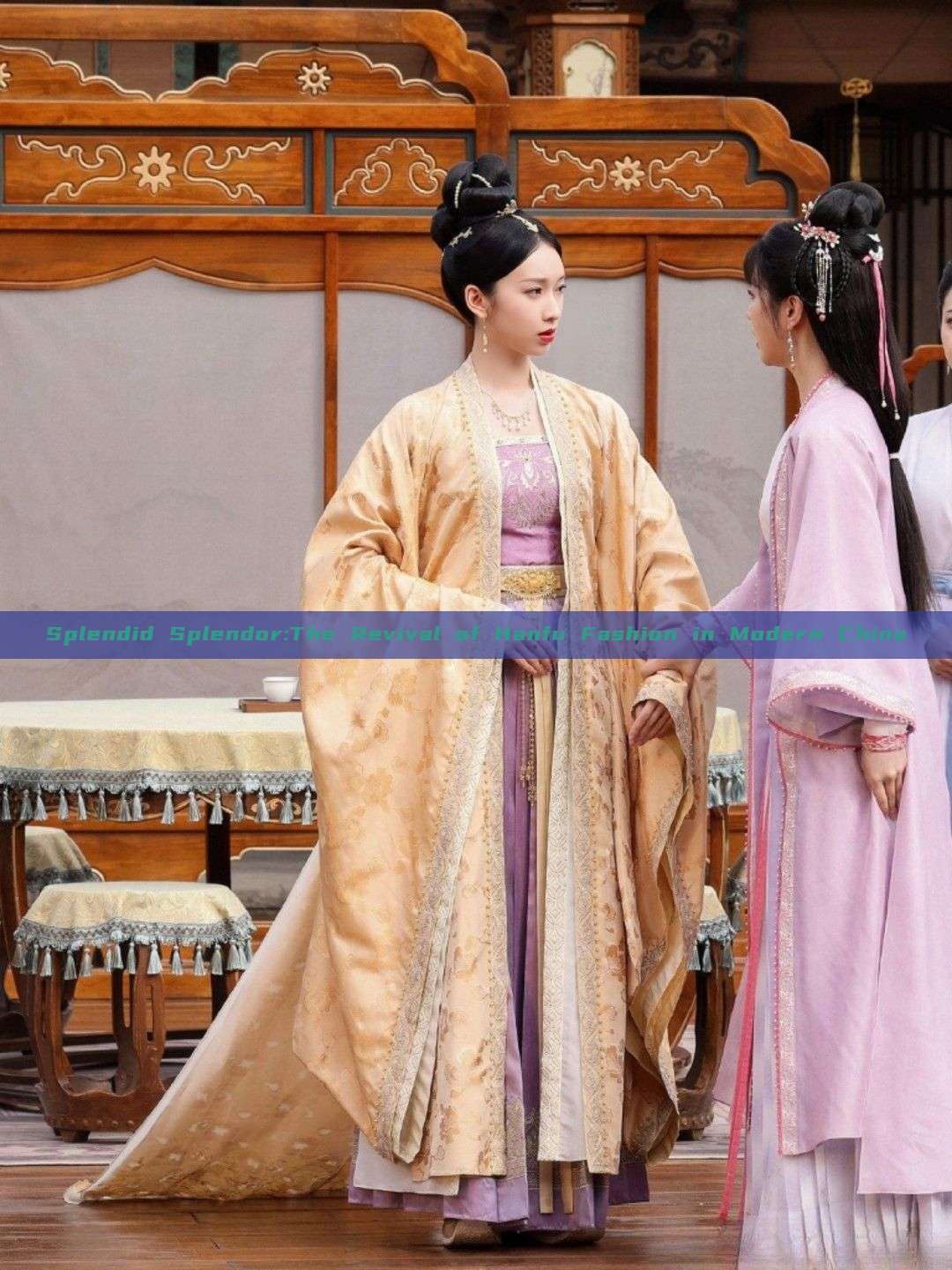 Splendid Splendor:The Revival of Hanfu Fashion in Modern China Splendid Splendor:The Revival of Hanfu Fashion in Modern China