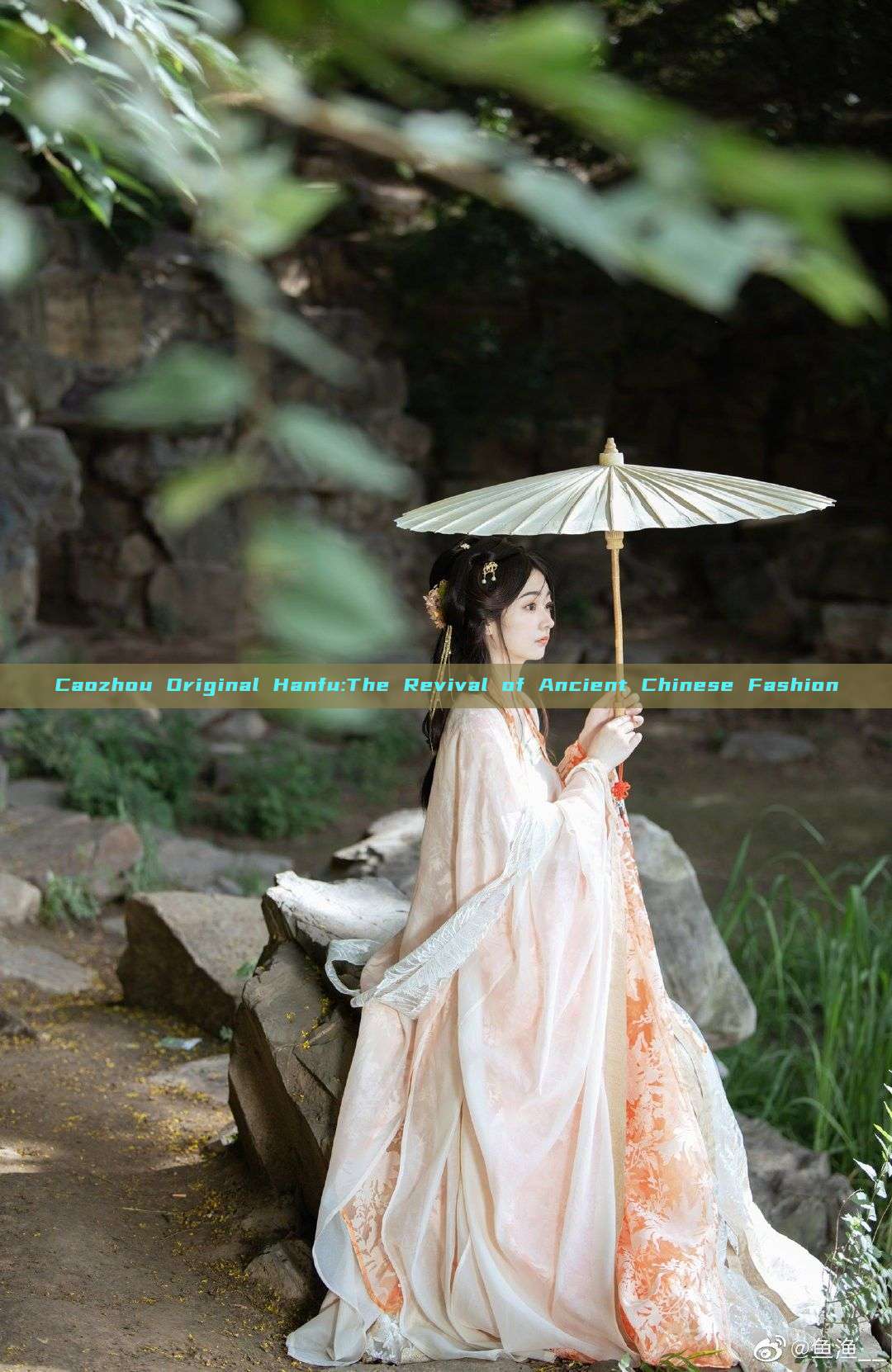 Caozhou Original Hanfu:The Revival of Ancient Chinese Fashion Caozhou Original Hanfu:The Revival of Ancient Chinese Fashion
