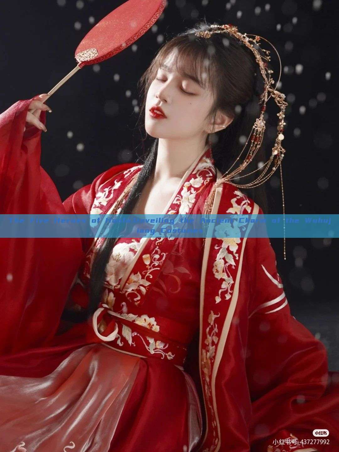 The Five Heroes of Hanfu:Unveiling the Ancient Charm of the Wuhujiang Costumes The Five Heroes of Hanfu:Unveiling the Ancient Charm of the Wuhujiang Costumes