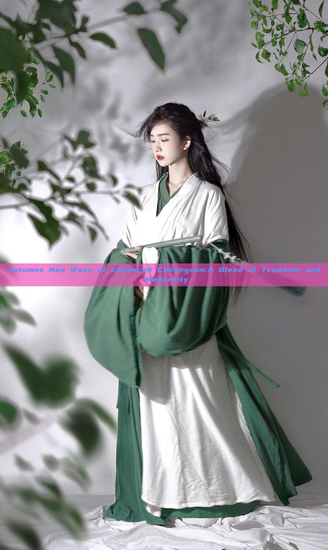 Autumns New Wave of Enhanced Cheongsam:A Blend of Tradition and Modernity Autumns New Wave of Enhanced Cheongsam:A Blend of Tradition and Modernity
