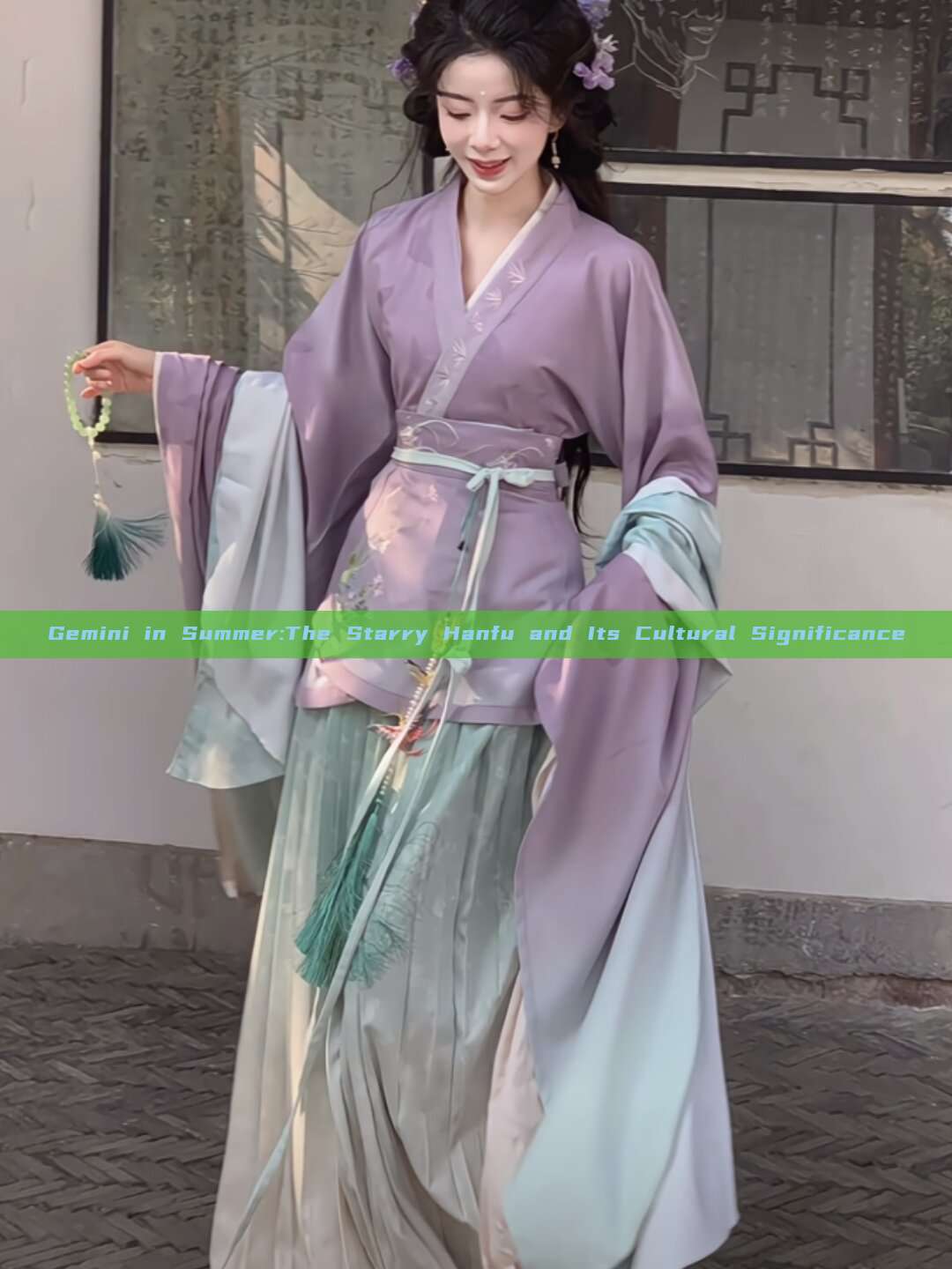 Gemini in Summer:The Starry Hanfu and Its Cultural Significance Gemini in Summer:The Starry Hanfu and Its Cultural Significance