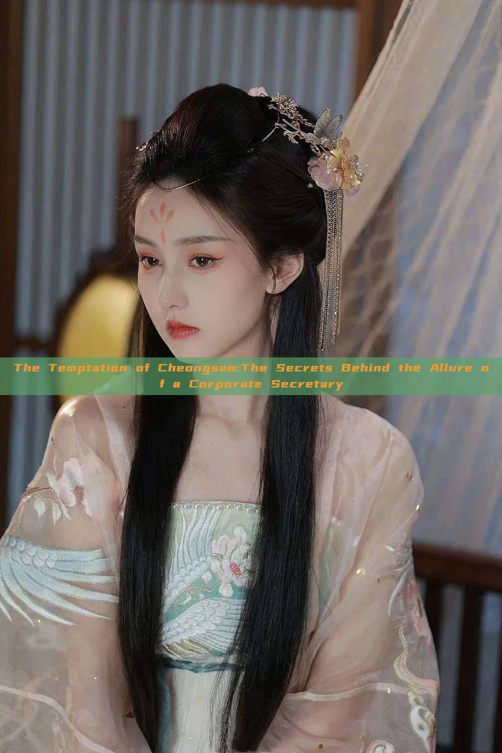 The Temptation of Cheongsam:The Secrets Behind the Allure of a Corporate Secretary