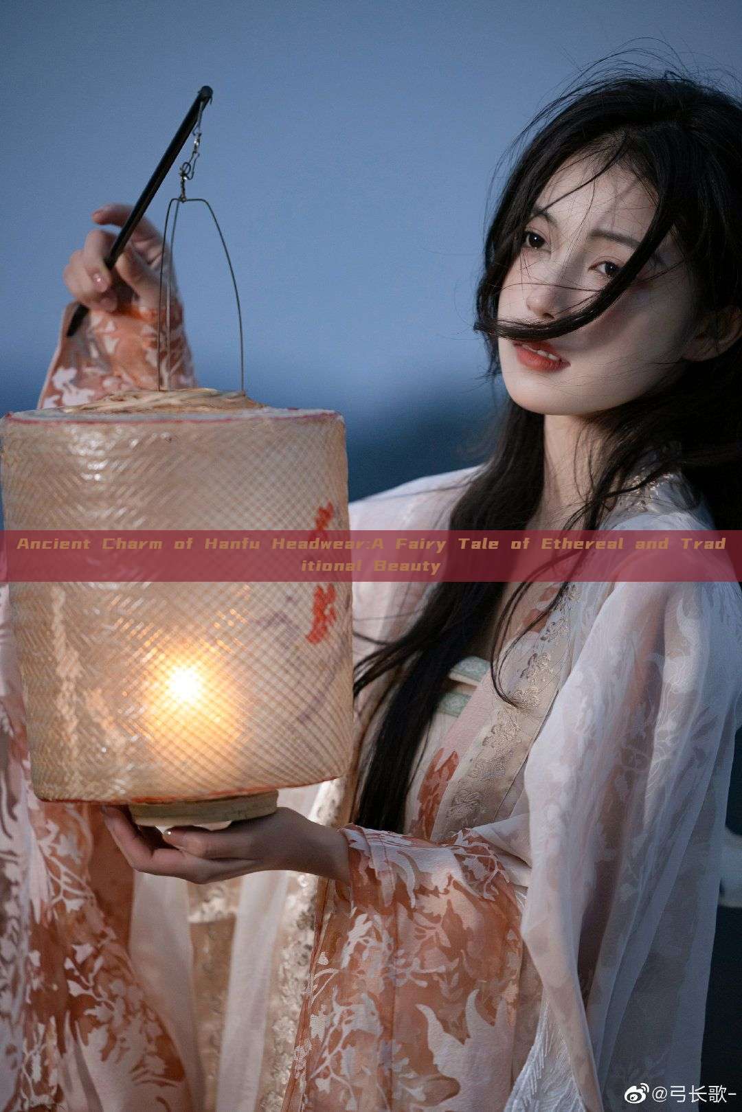 Ancient Charm of Hanfu Headwear:A Fairy Tale of Ethereal and Traditional Beauty Ancient Charm of Hanfu Headwear:A Fairy Tale of Ethereal and Traditional Beauty