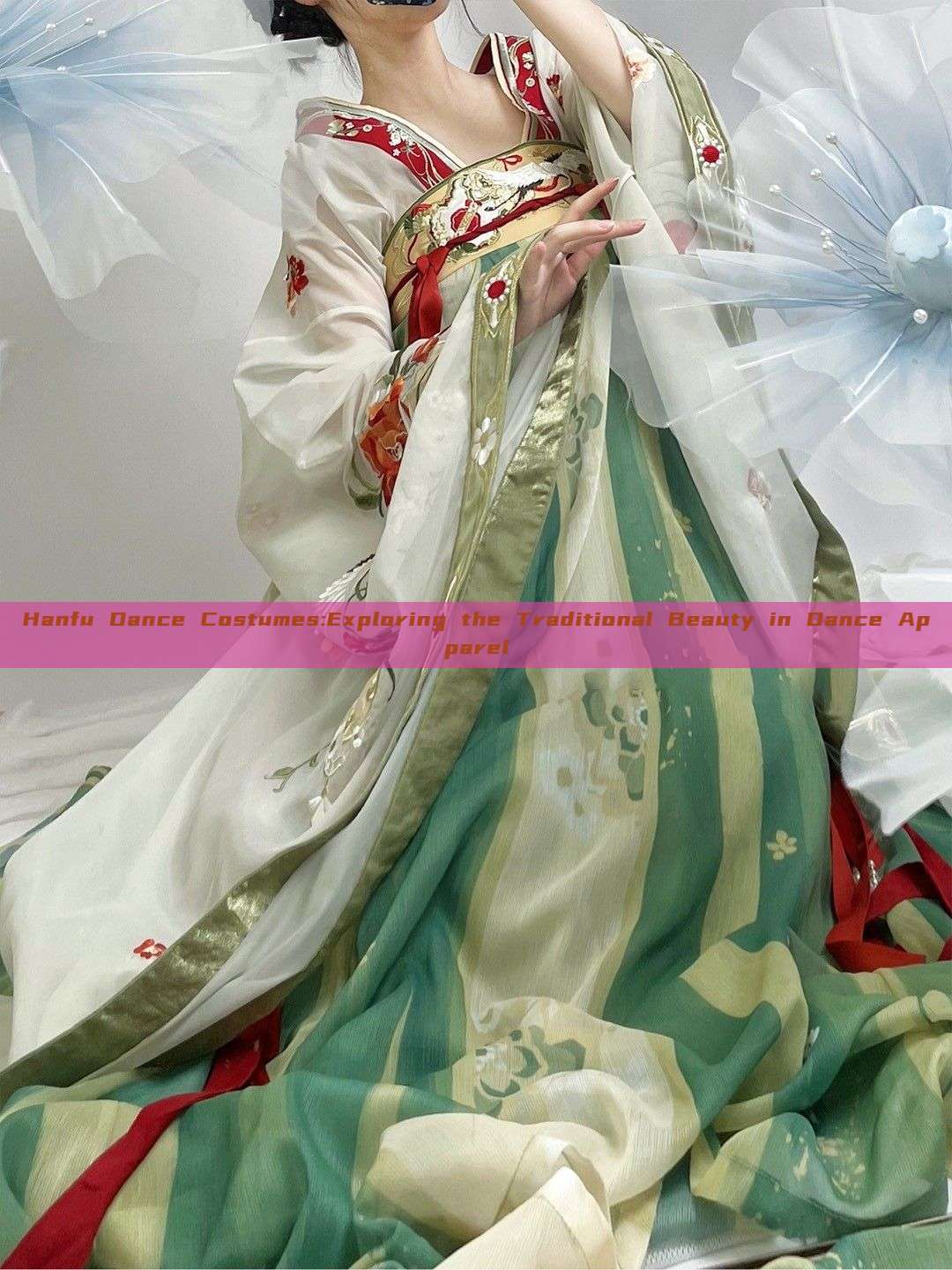 Hanfu Dance Costumes:Exploring the Traditional Beauty in Dance Apparel Hanfu Dance Costumes:Exploring the Traditional Beauty in Dance Apparel