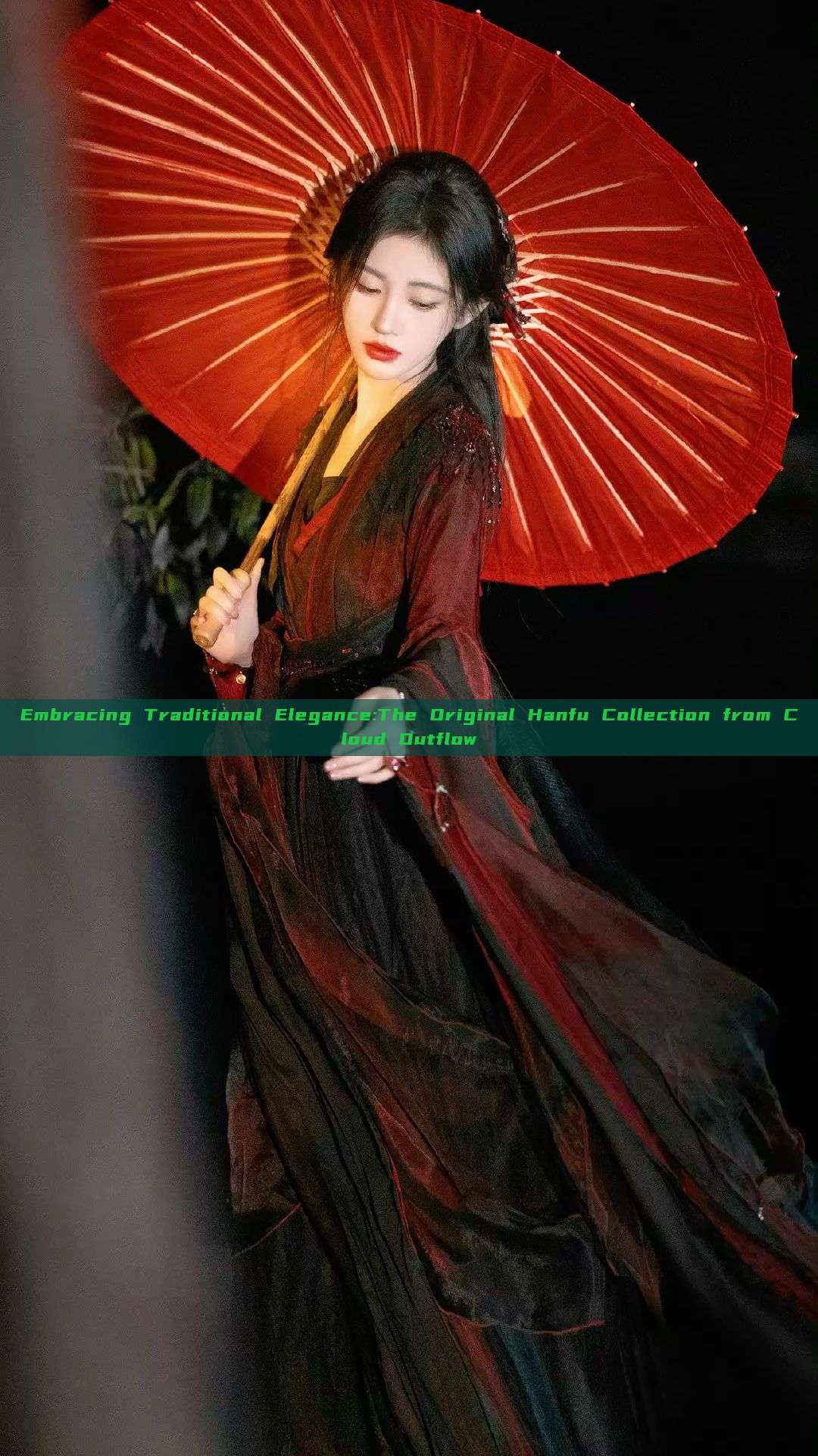 Embracing Traditional Elegance:The Original Hanfu Collection from Cloud Outflow Embracing Traditional Elegance:The Original Hanfu Collection from Cloud Outflow