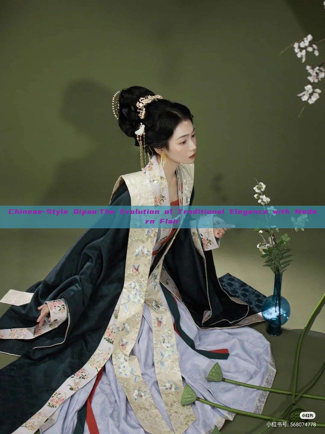 Chinese-Style Qipao:The Evolution of Traditional Elegance with Modern Flair Chinese-Style Qipao:The Evolution of Traditional Elegance with Modern Flair