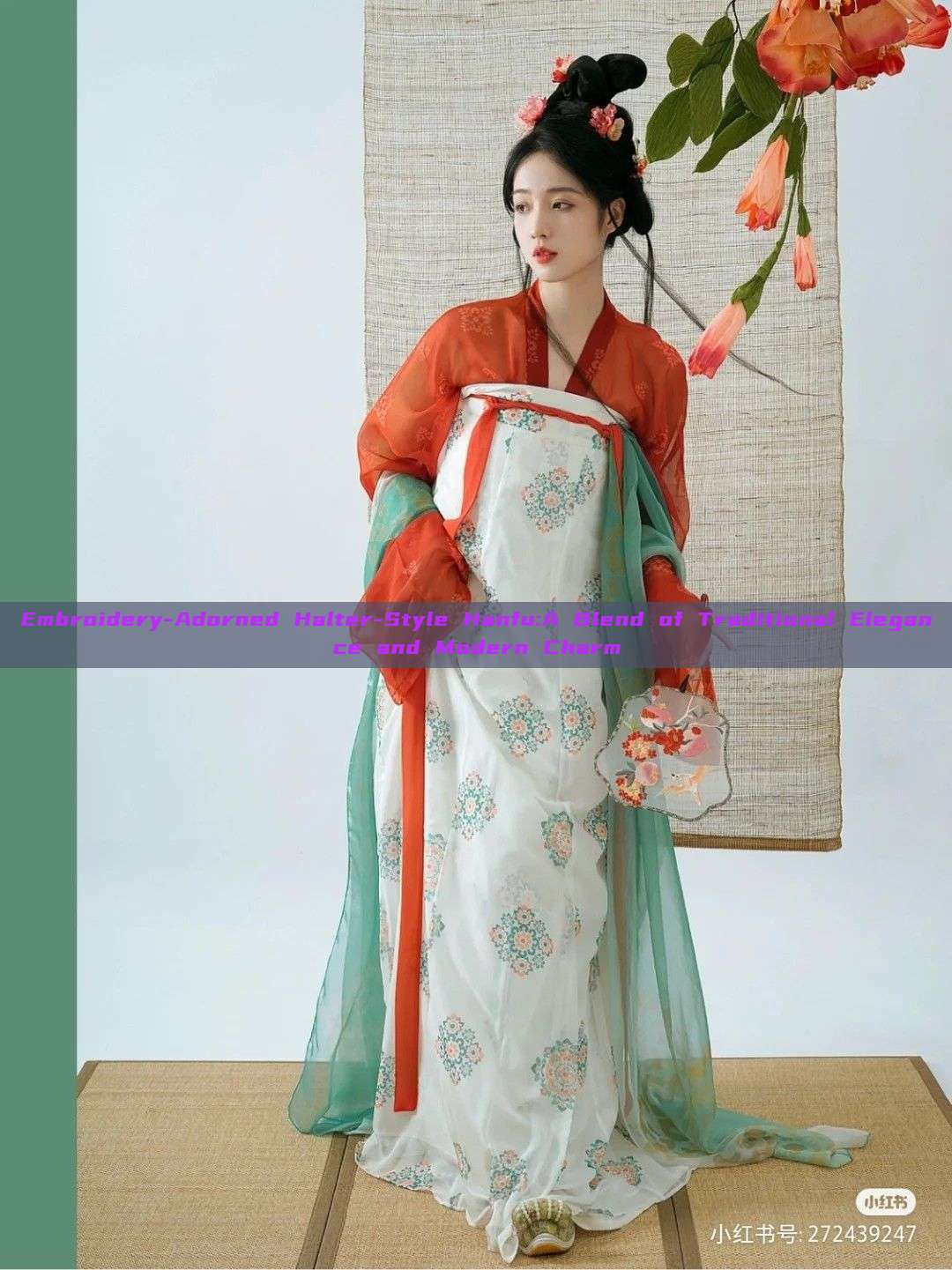Embroidery-Adorned Halter-Style Hanfu:A Blend of Traditional Elegance and Modern Charm Embroidery-Adorned Halter-Style Hanfu:A Blend of Traditional Elegance and Modern Charm