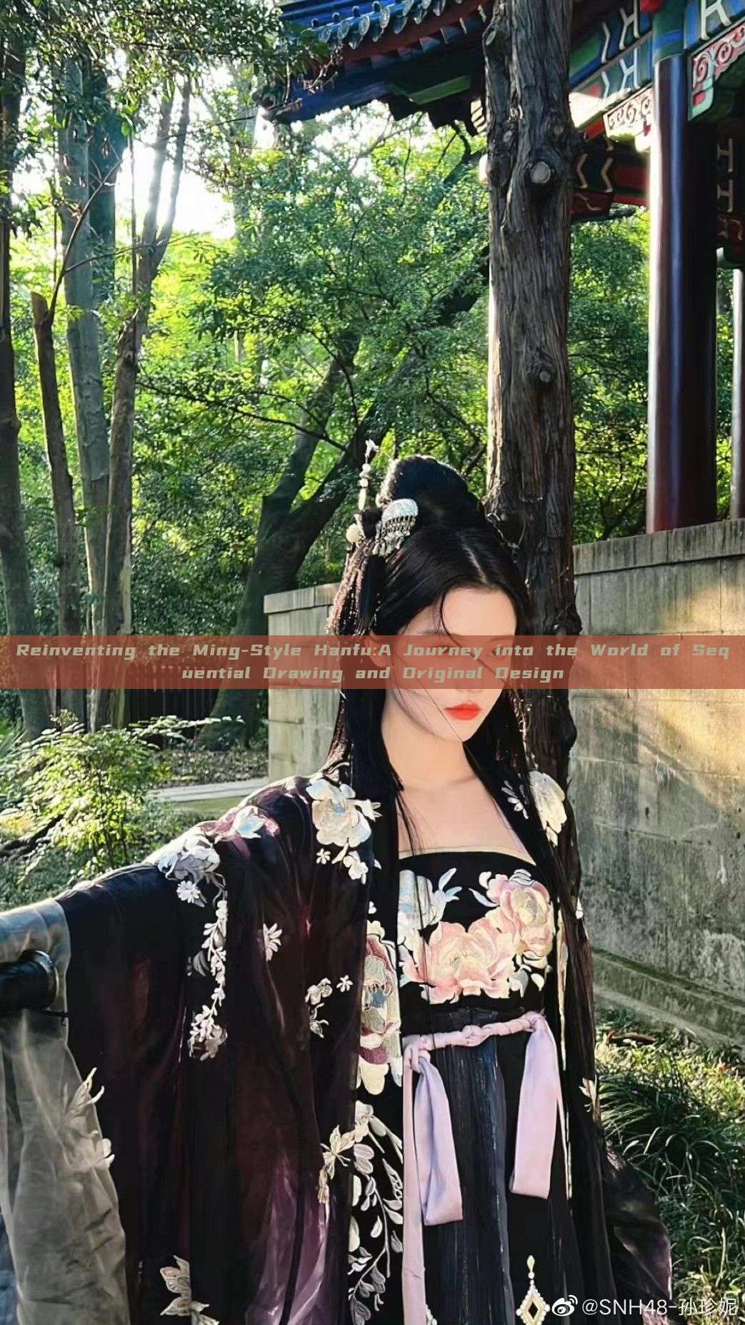 Reinventing the Ming-Style Hanfu:A Journey into the World of Sequential Drawing and Original Design