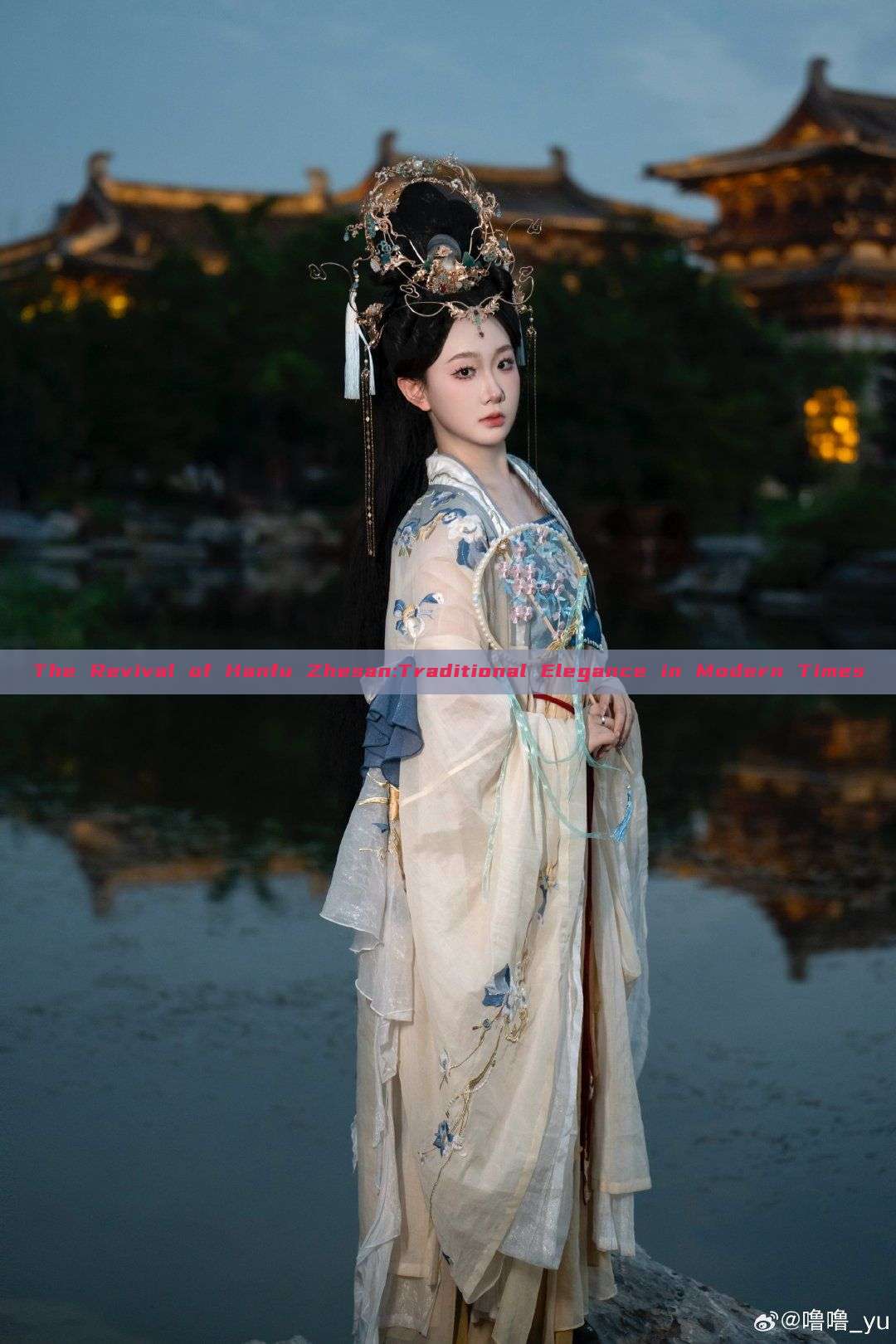 The Revival of Hanfu Zhesan:Traditional Elegance in Modern Times