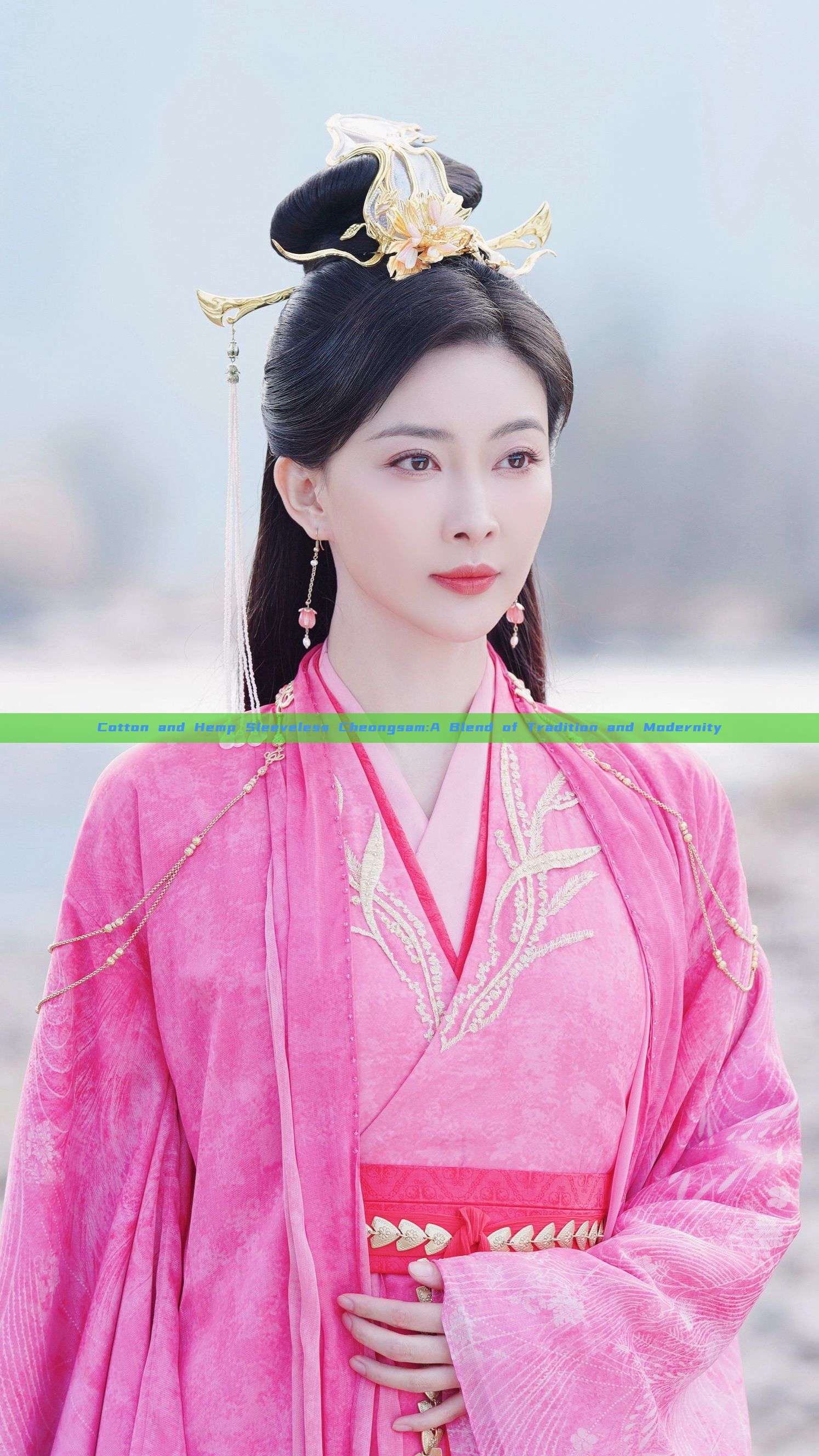 Cotton and Hemp Sleeveless Cheongsam:A Blend of Tradition and Modernity Cotton and Hemp Sleeveless Cheongsam:A Blend of Tradition and Modernity