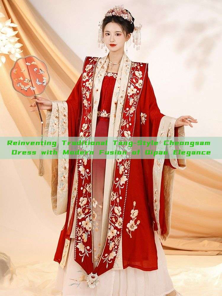 Reinventing Traditional Tang-Style Cheongsam Dress with Modern Fusion of Qipao Elegance