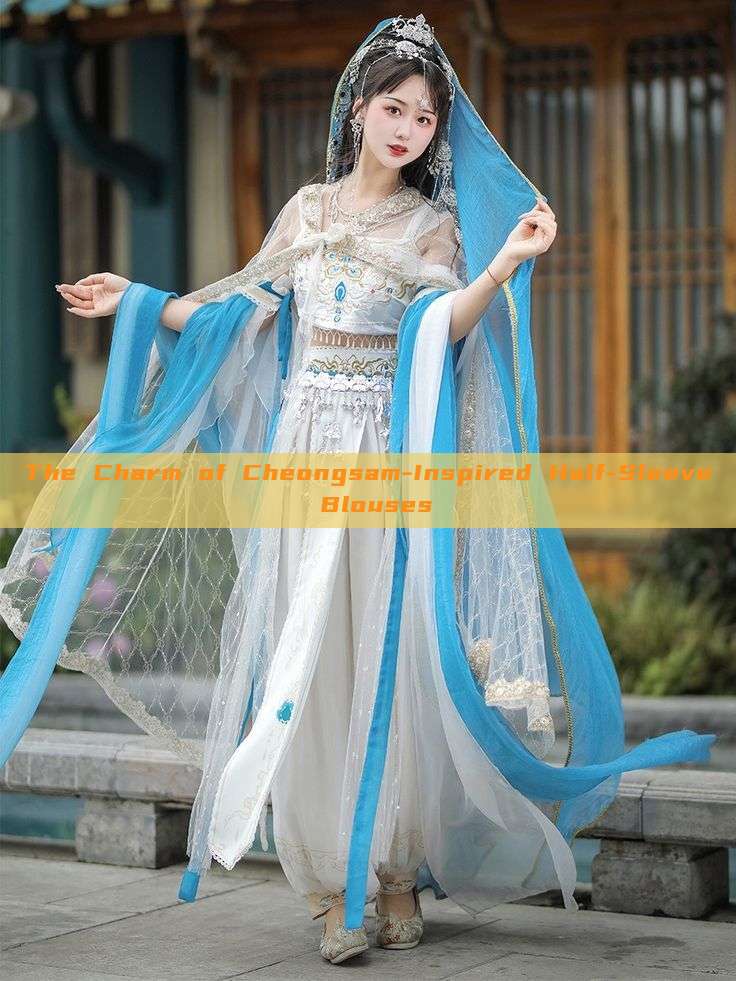 The Charm of Cheongsam-Inspired Half-Sleeve Blouses The Charm of Cheongsam-Inspired Half-Sleeve Blouses
