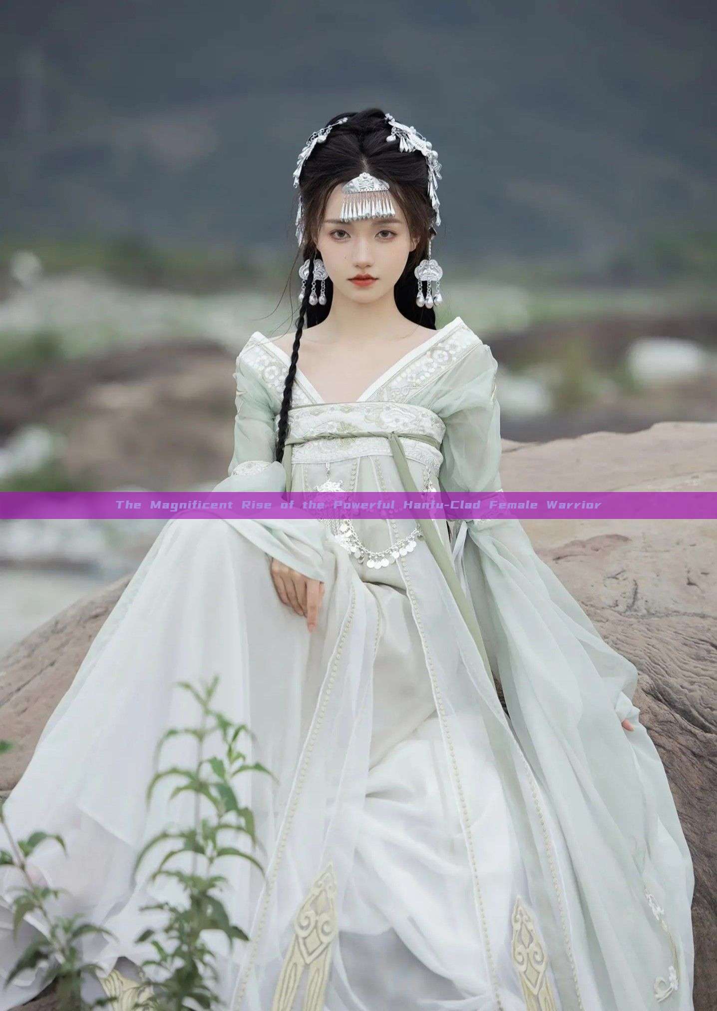 The Magnificent Rise of the Powerful Hanfu-Clad Female Warrior The Magnificent Rise of the Powerful Hanfu-Clad Female Warrior
