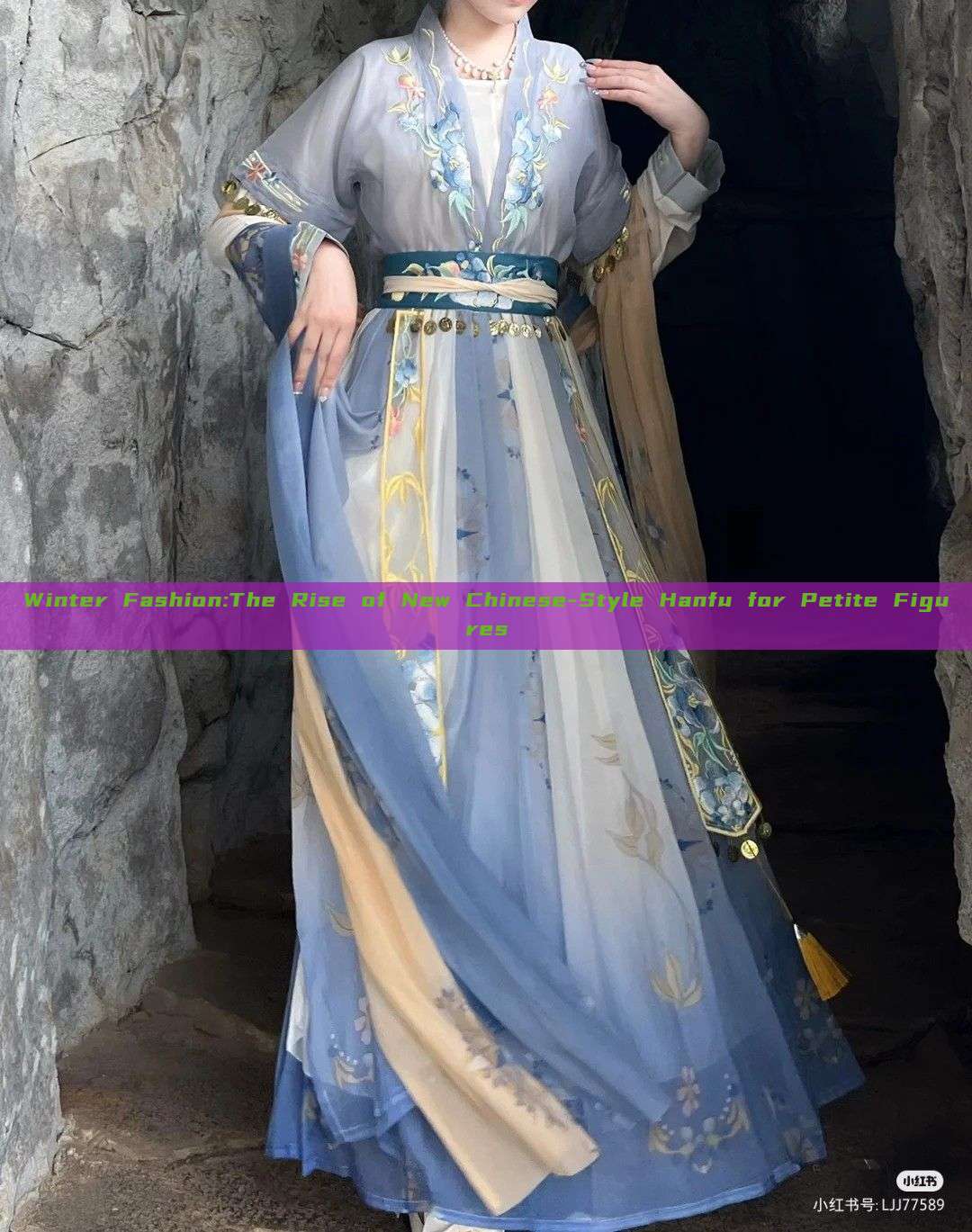 Winter Fashion:The Rise of New Chinese-Style Hanfu for Petite Figures Winter Fashion:The Rise of New Chinese-Style Hanfu for Petite Figures
