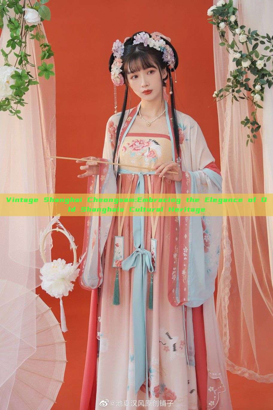 Vintage Shanghai Cheongsam:Embracing the Elegance of Old Shanghais Cultural Heritage Vintage Shanghai Cheongsam:Embracing the Elegance of Old Shanghais Cultural Heritage