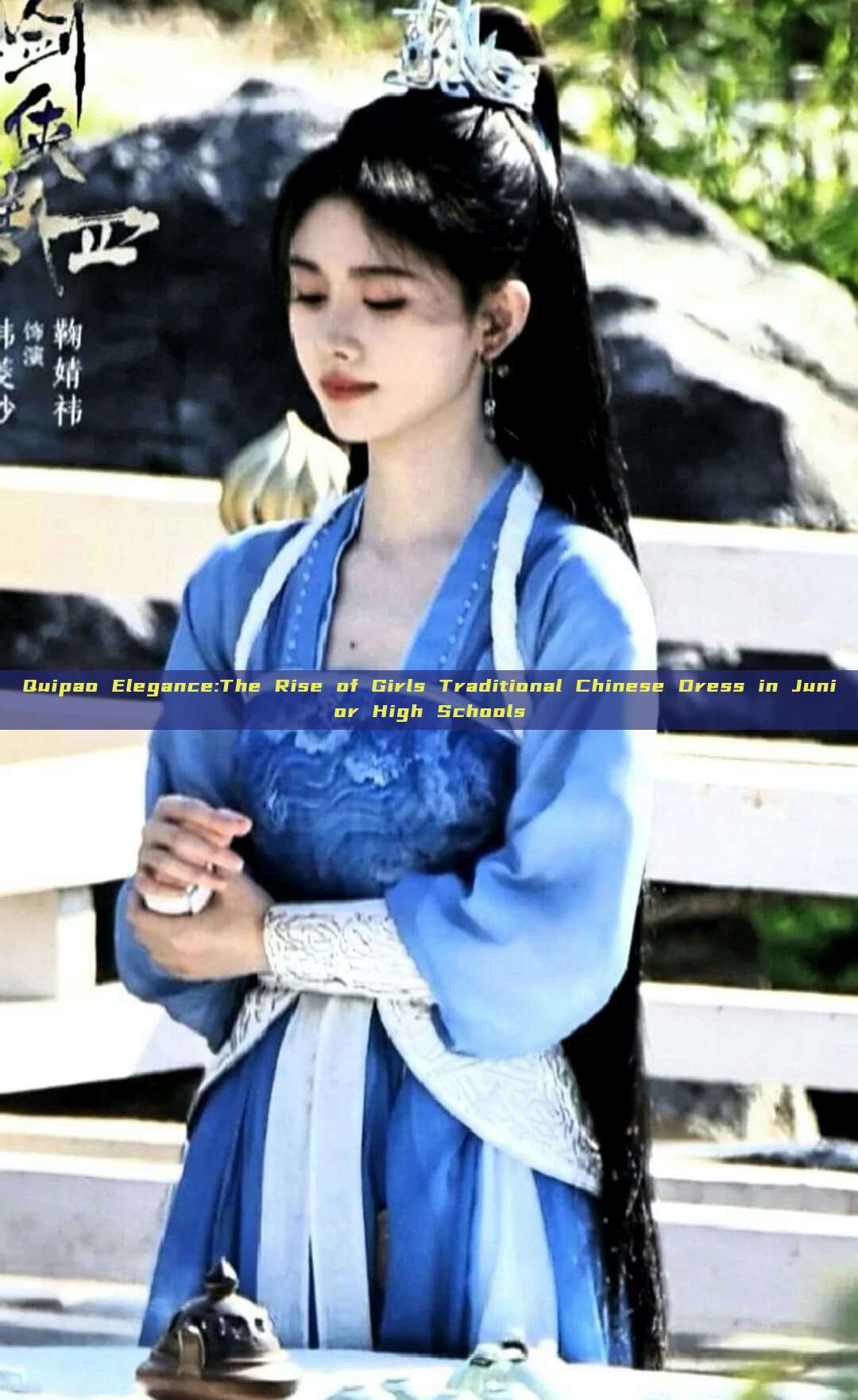 Quipao Elegance:The Rise of Girls Traditional Chinese Dress in Junior High Schools Quipao Elegance:The Rise of Girls Traditional Chinese Dress in Junior High Schools