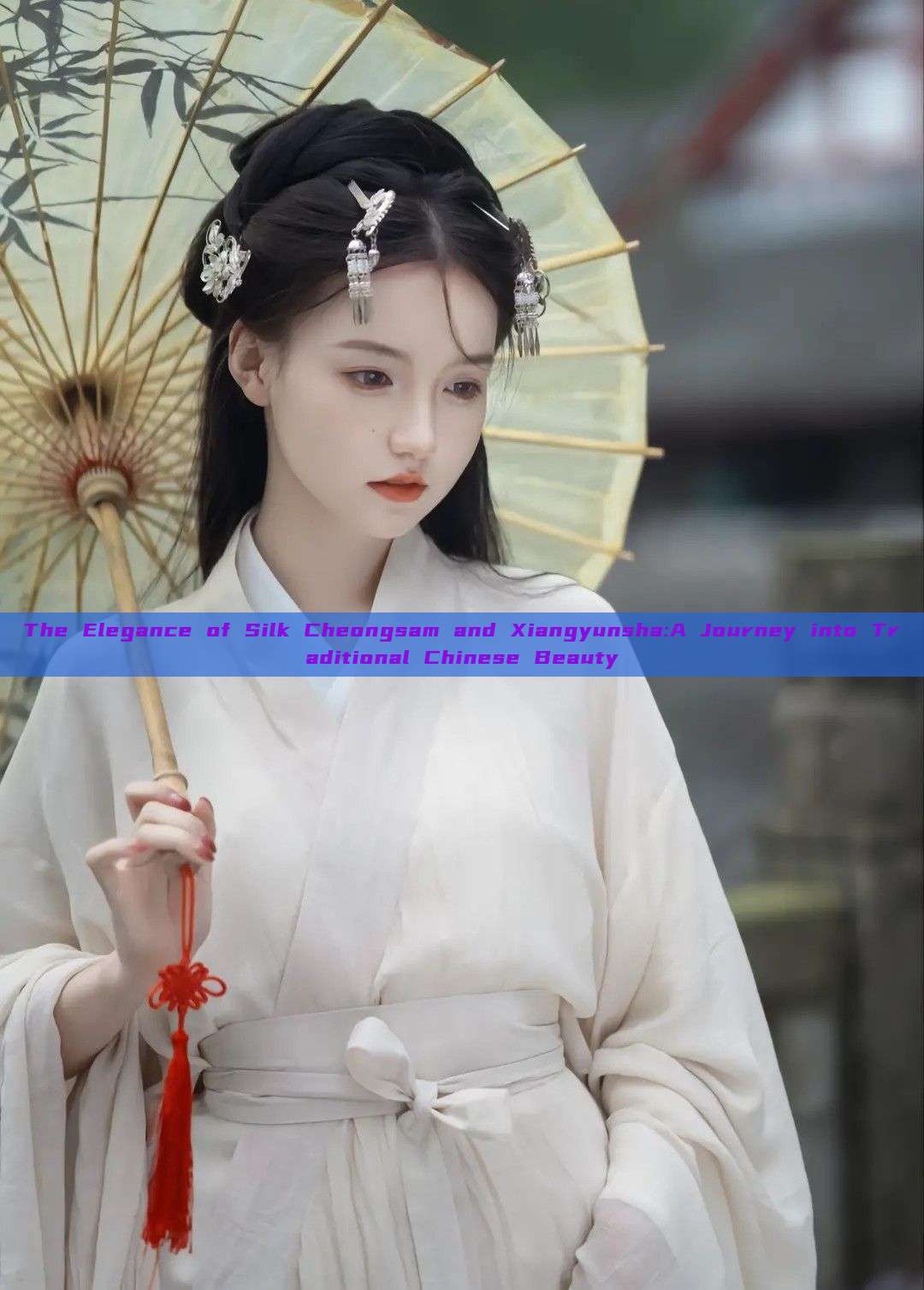 The Elegance of Silk Cheongsam and Xiangyunsha:A Journey into Traditional Chinese Beauty