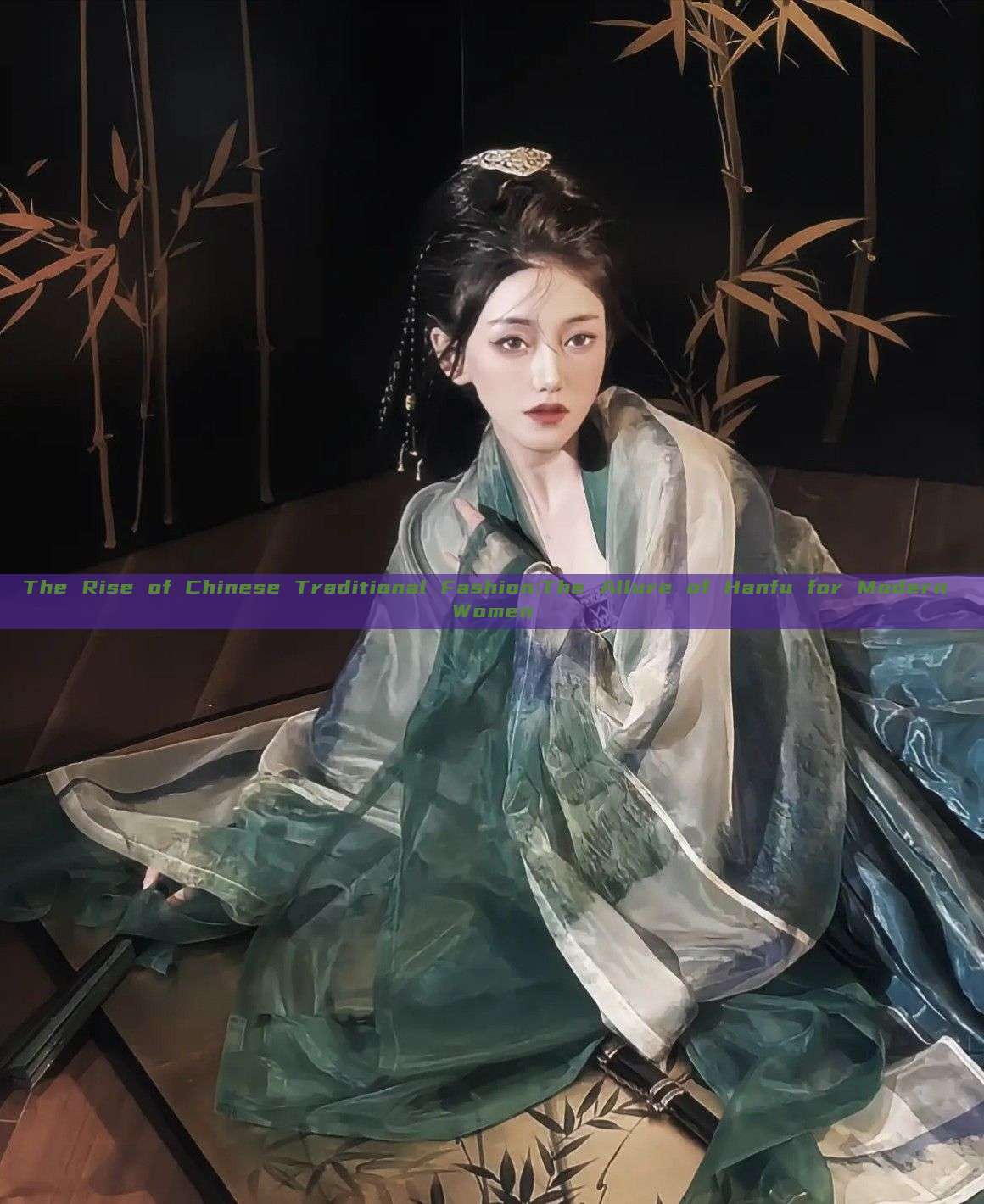 The Rise of Chinese Traditional Fashion:The Allure of Hanfu for Modern Women The Rise of Chinese Traditional Fashion:The Allure of Hanfu for Modern Women